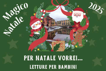 Magico Natale 2025: per Natale vorrei...