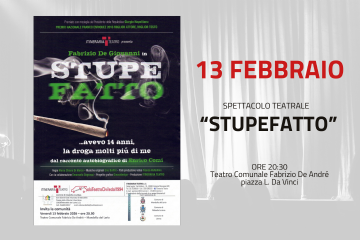 Spettacolo teatrale "Stupefatto" per 30ennale di attività del Centro di Ascolto Caritas