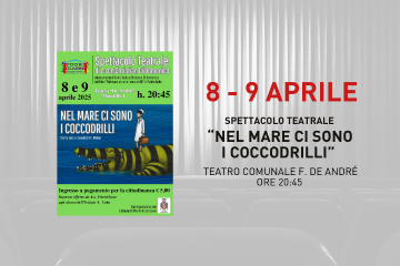 Spettacolo teatrale &quot;Nel mare ci sono i coccodrilli&quot;
