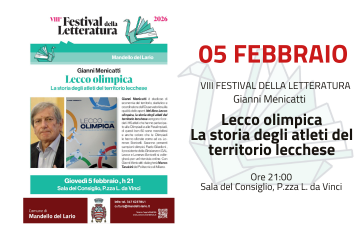 VIII Festival della Letteratura: Lecco Olimpica. La storia degli atleti del territorio lecchese